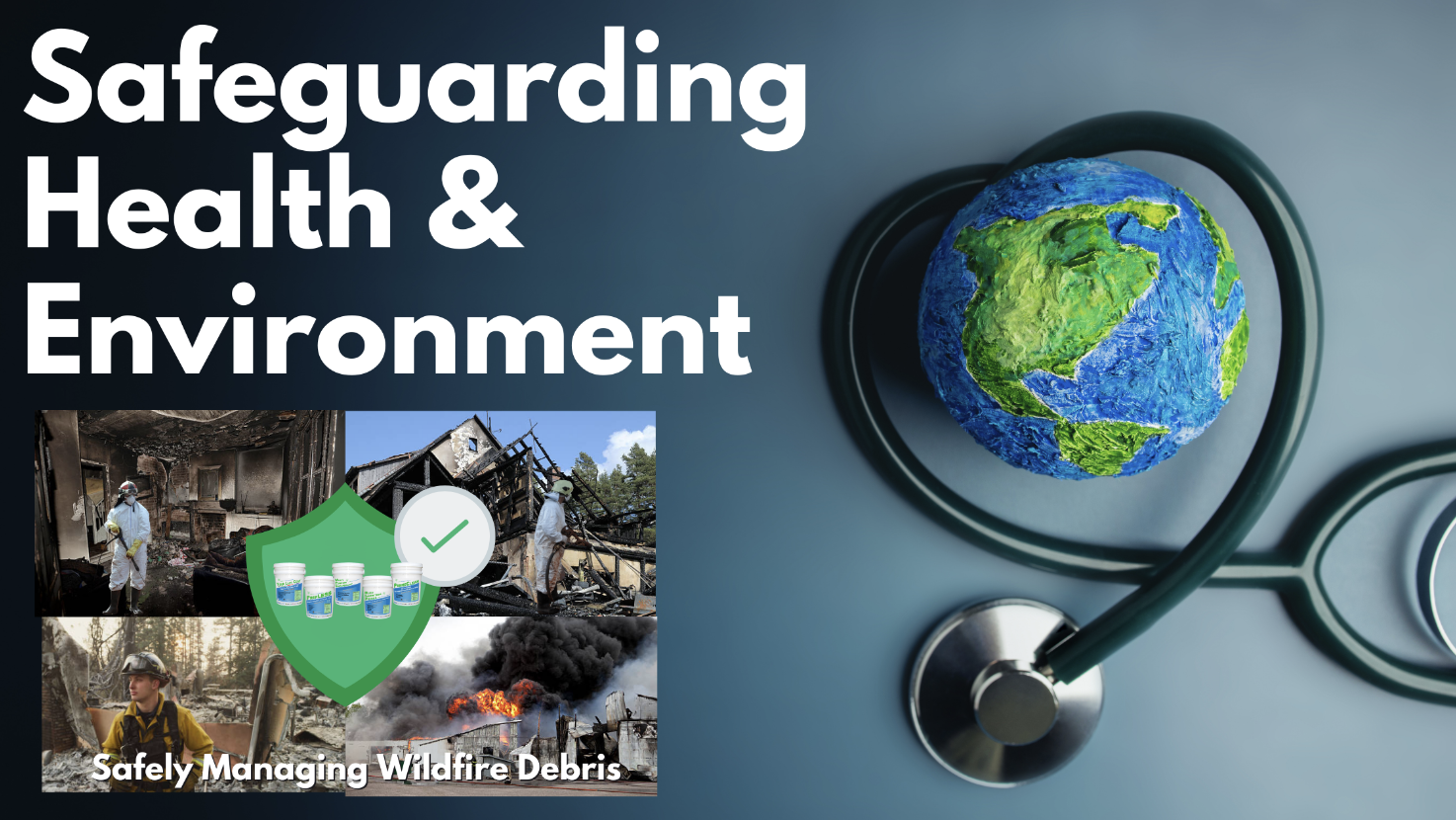 Safeguarding Health & Environment: Safely Managing Wildfire