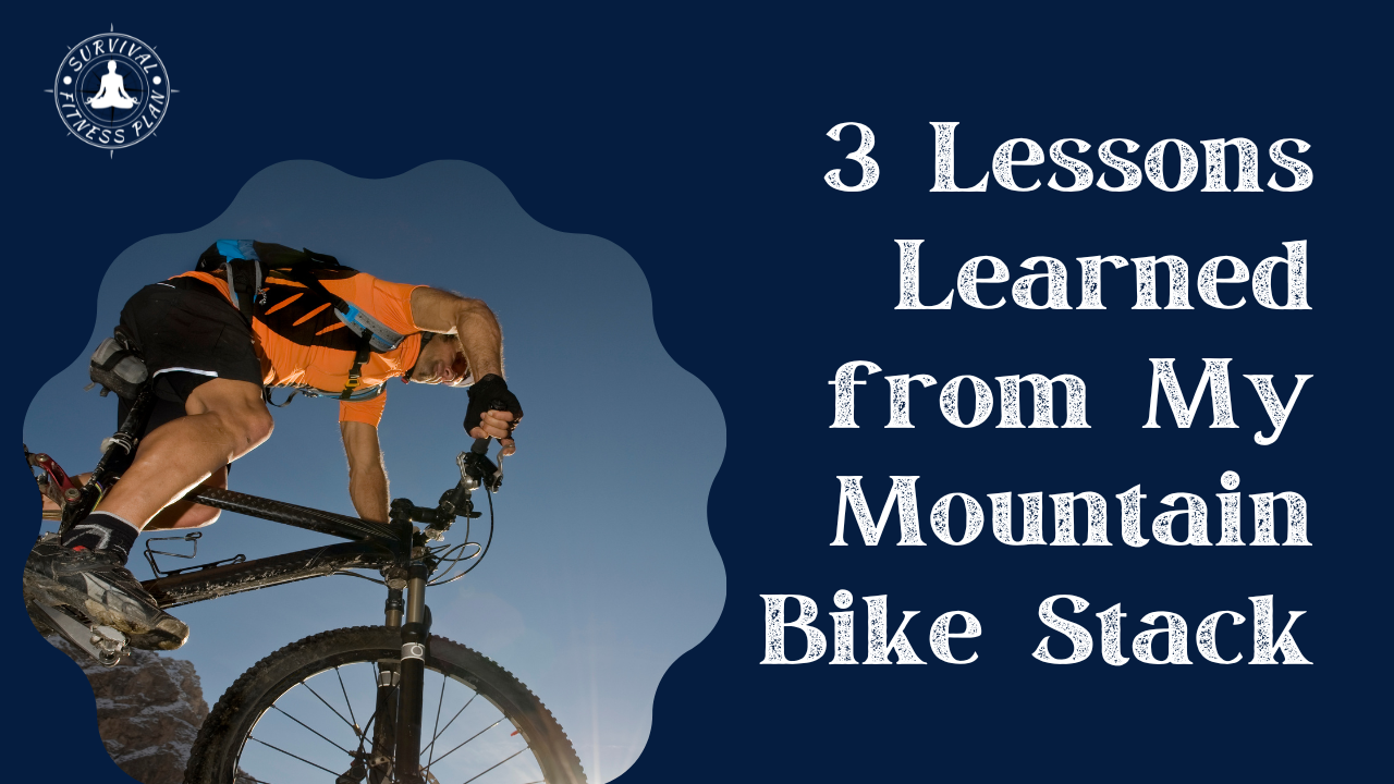 3 Lessons Learned from My Mountain Bike Stack