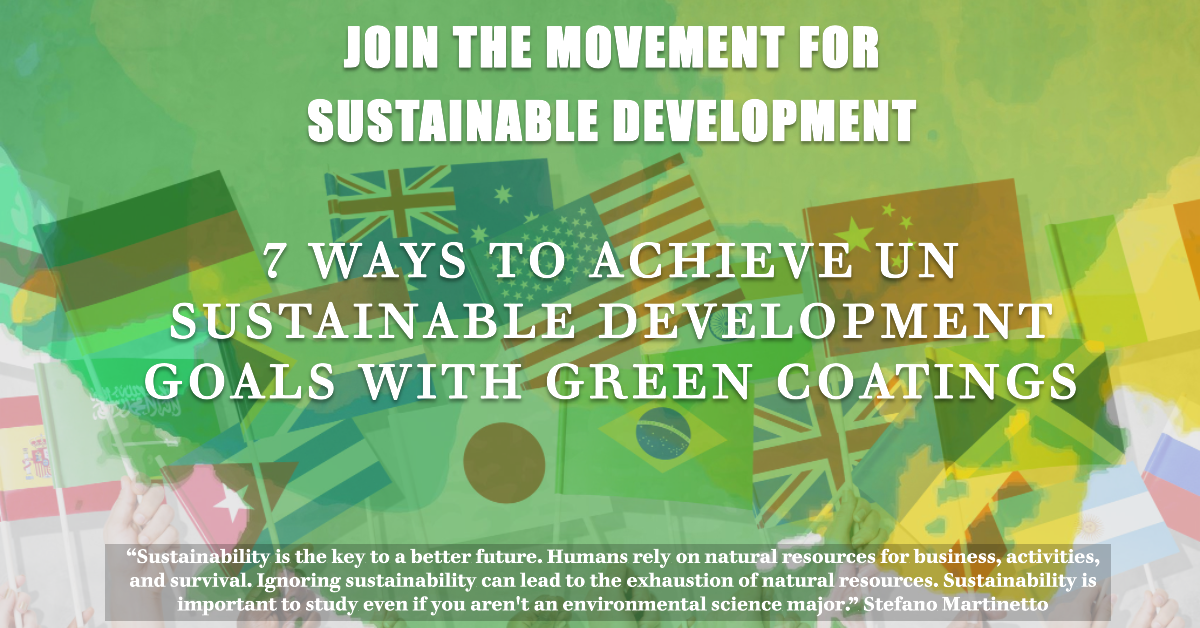 7 Ways To Achieve UN Sustainable Development Goals - Global