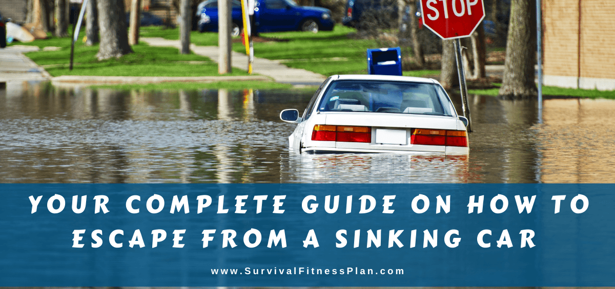 Your Complete Guide On How To Escape From A Sinking Car