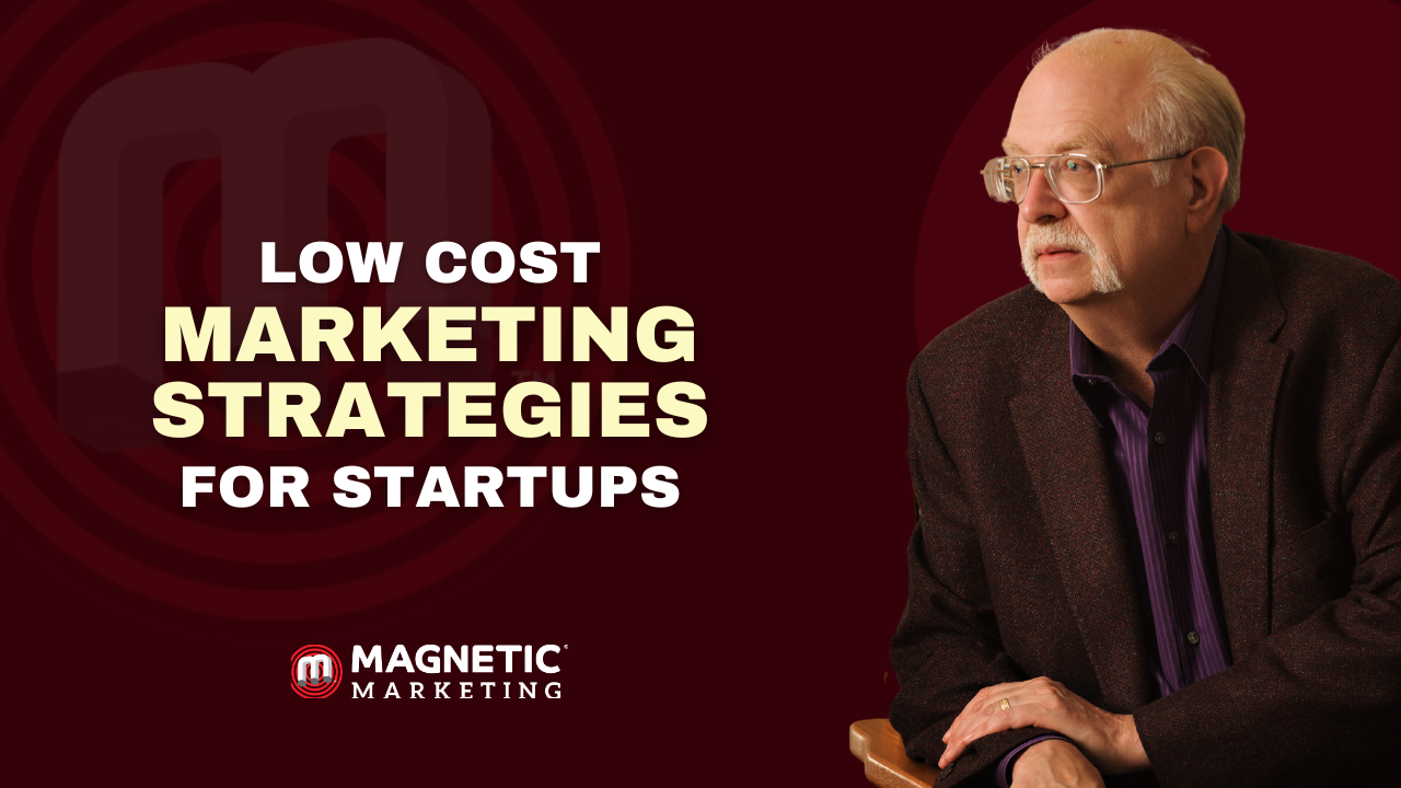 Low Cost Marketing Strategies For Startups