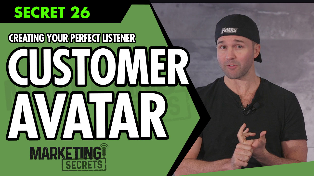 Creating Your Perfect Listener Or Customer Avatar