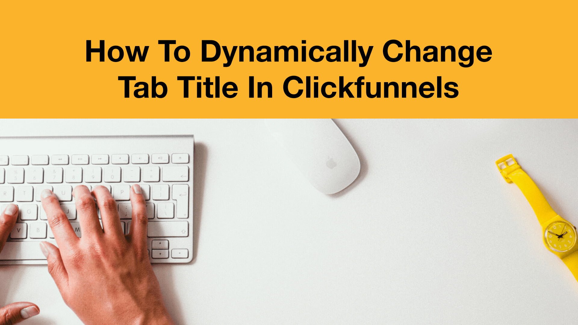 how-to-change-tab-title-in-clickfunnels