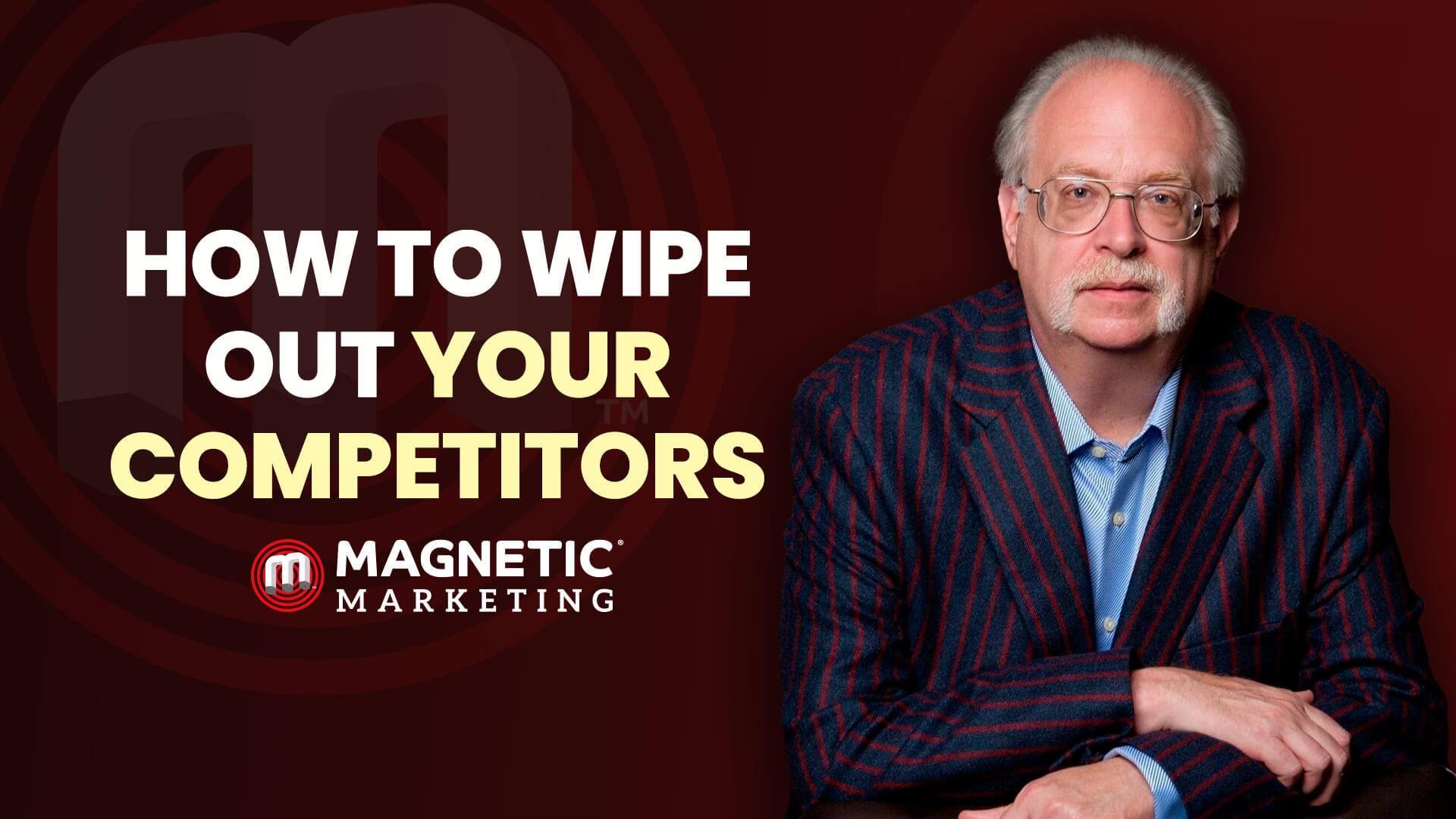 How To Wipe Out Your Competitors