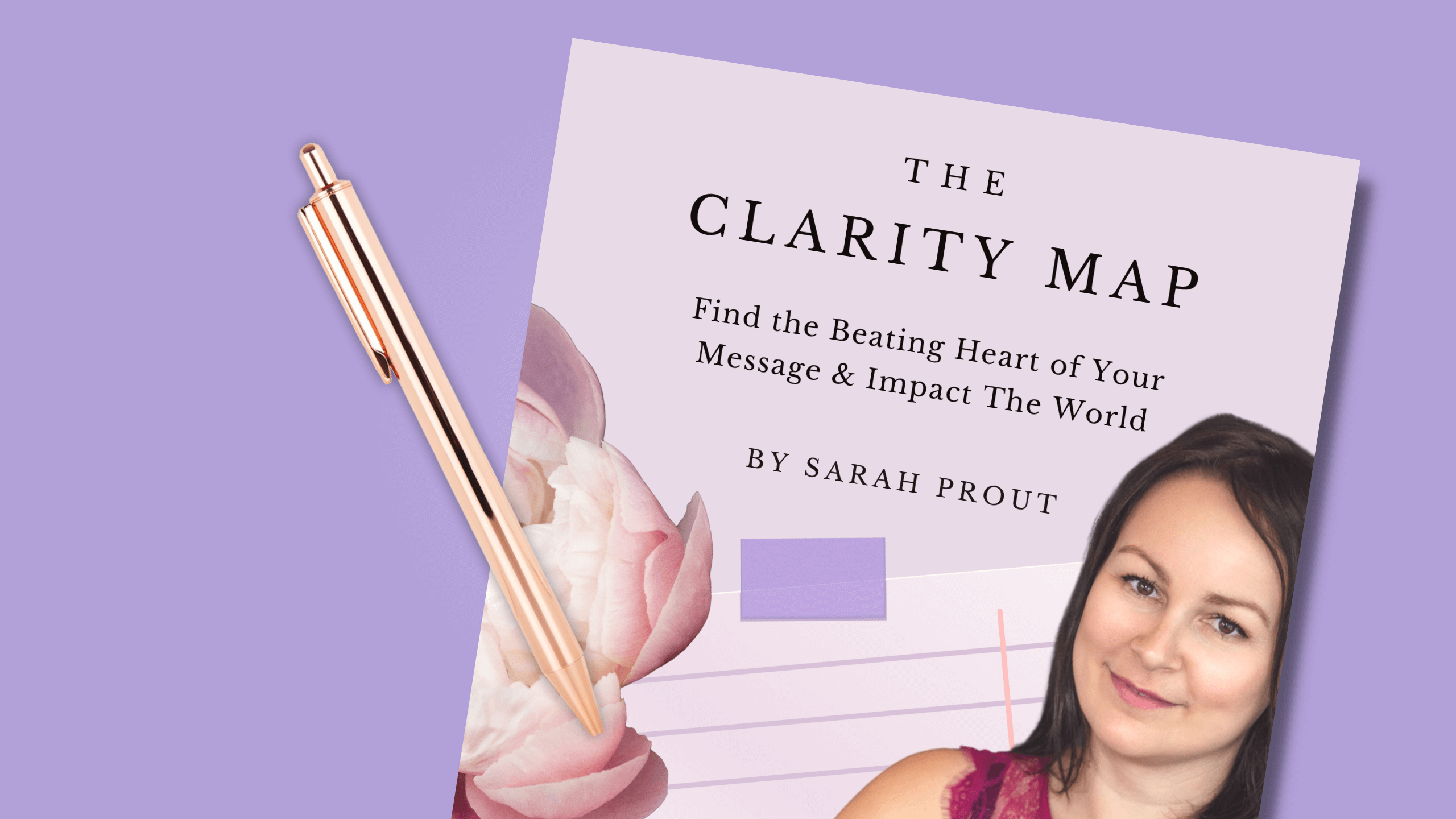 The Clarity Map Masterclass