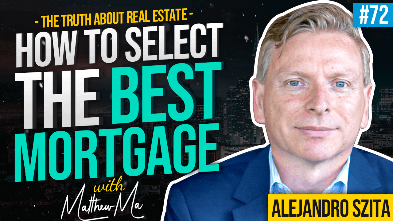 How To Select The Best Mortgage