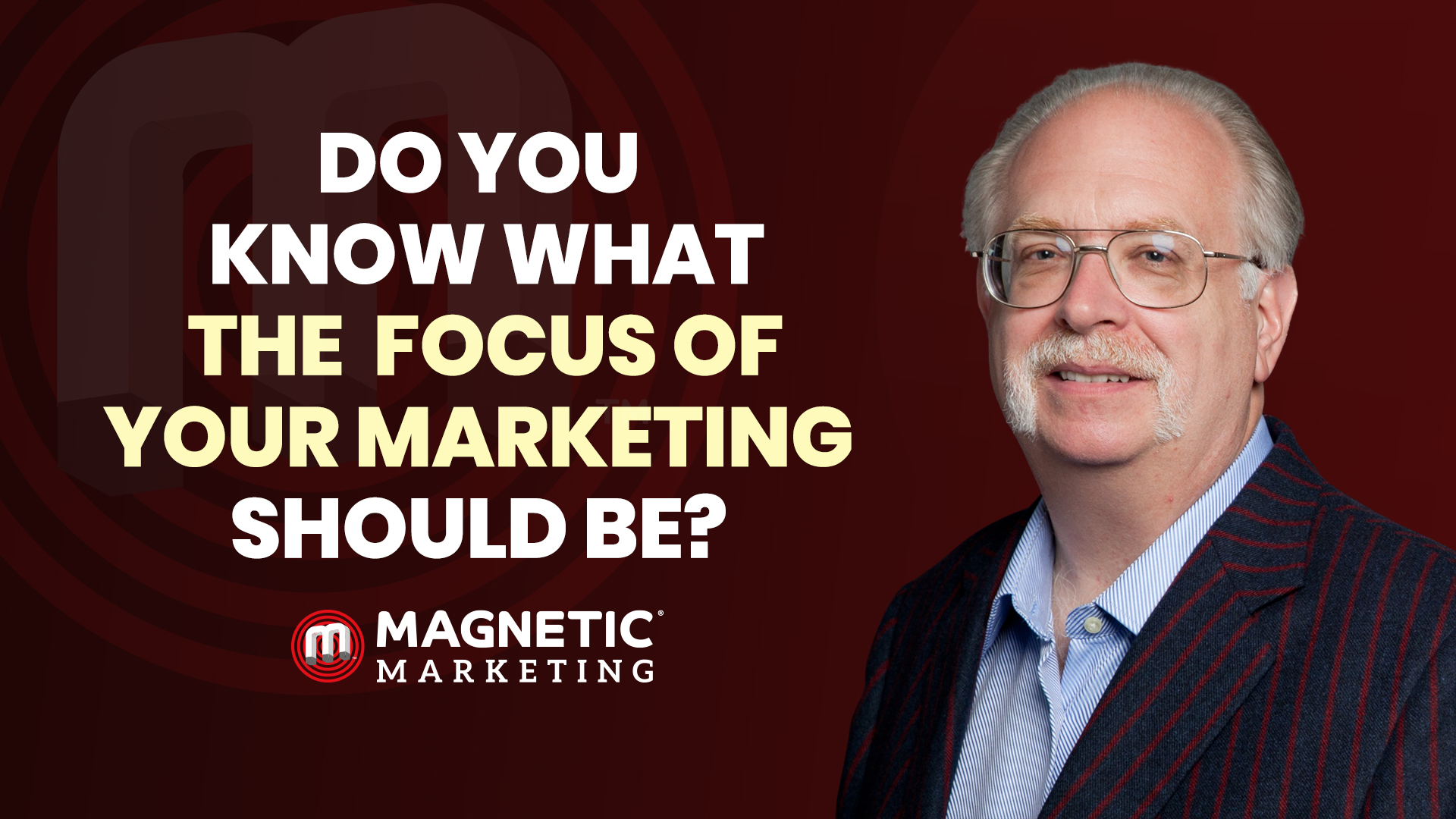 do-you-know-what-the-focus-of-your-marketing-should-be