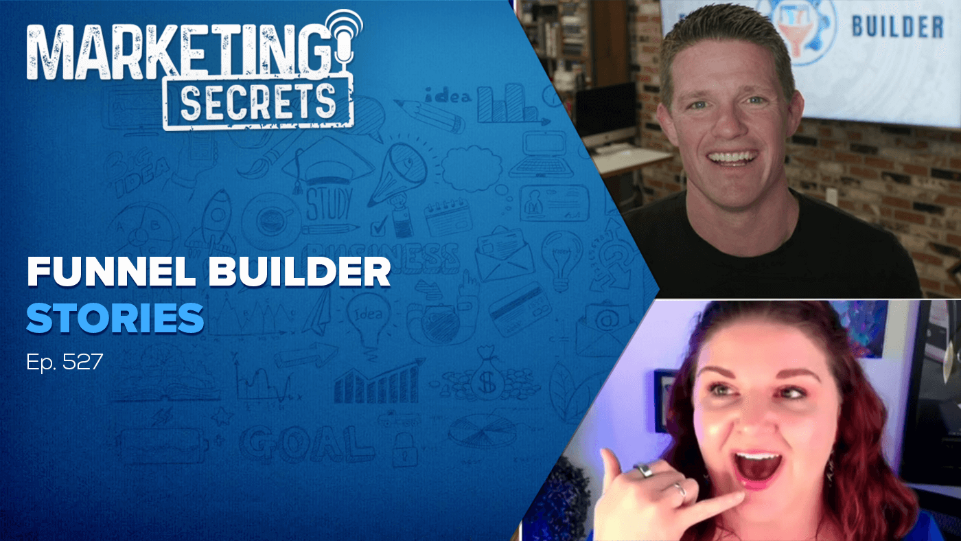 527 Funnel Builder Stories