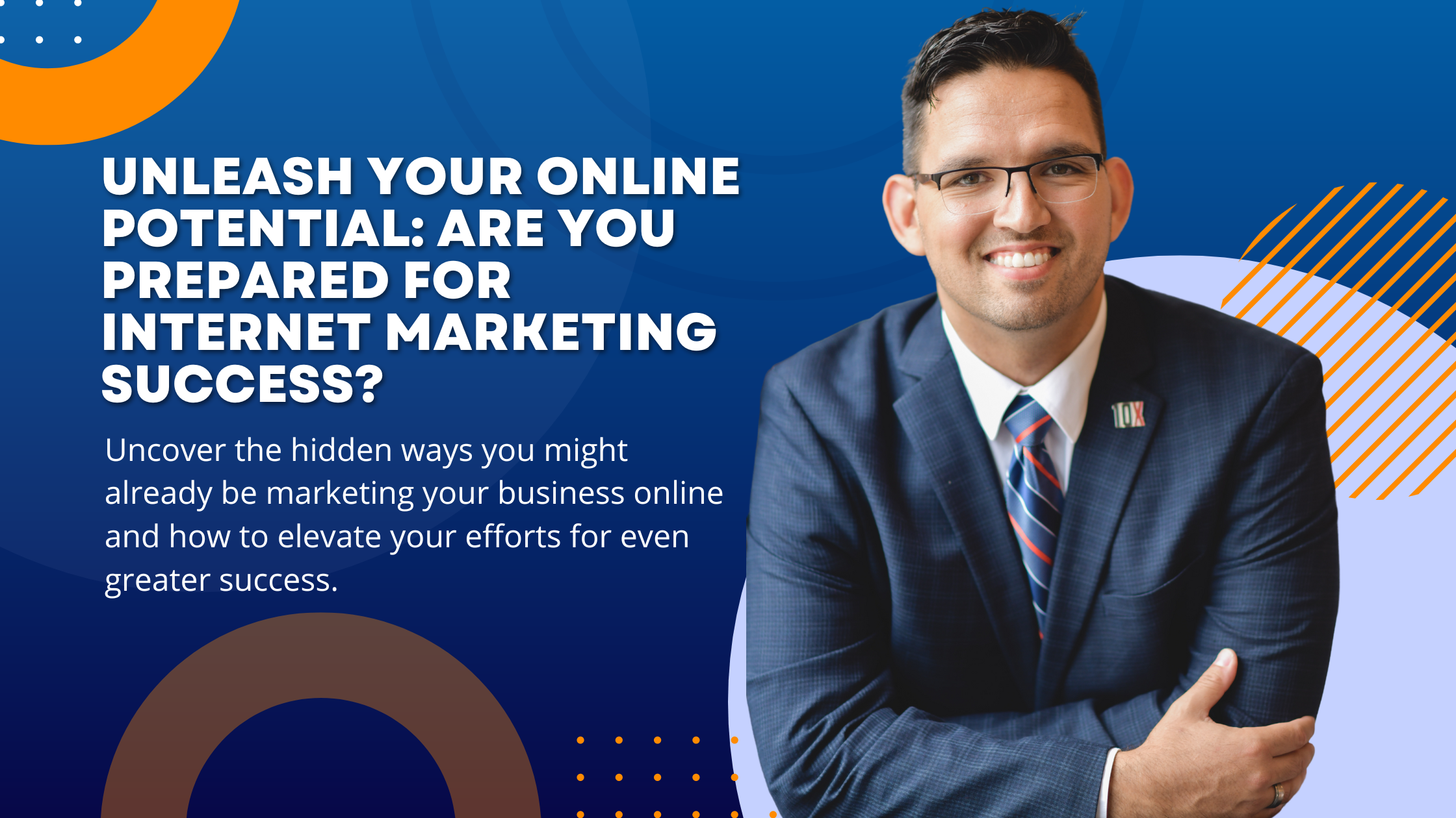 Unleash Your Online Potential: Are You Prepared for Internet Marketing Success?