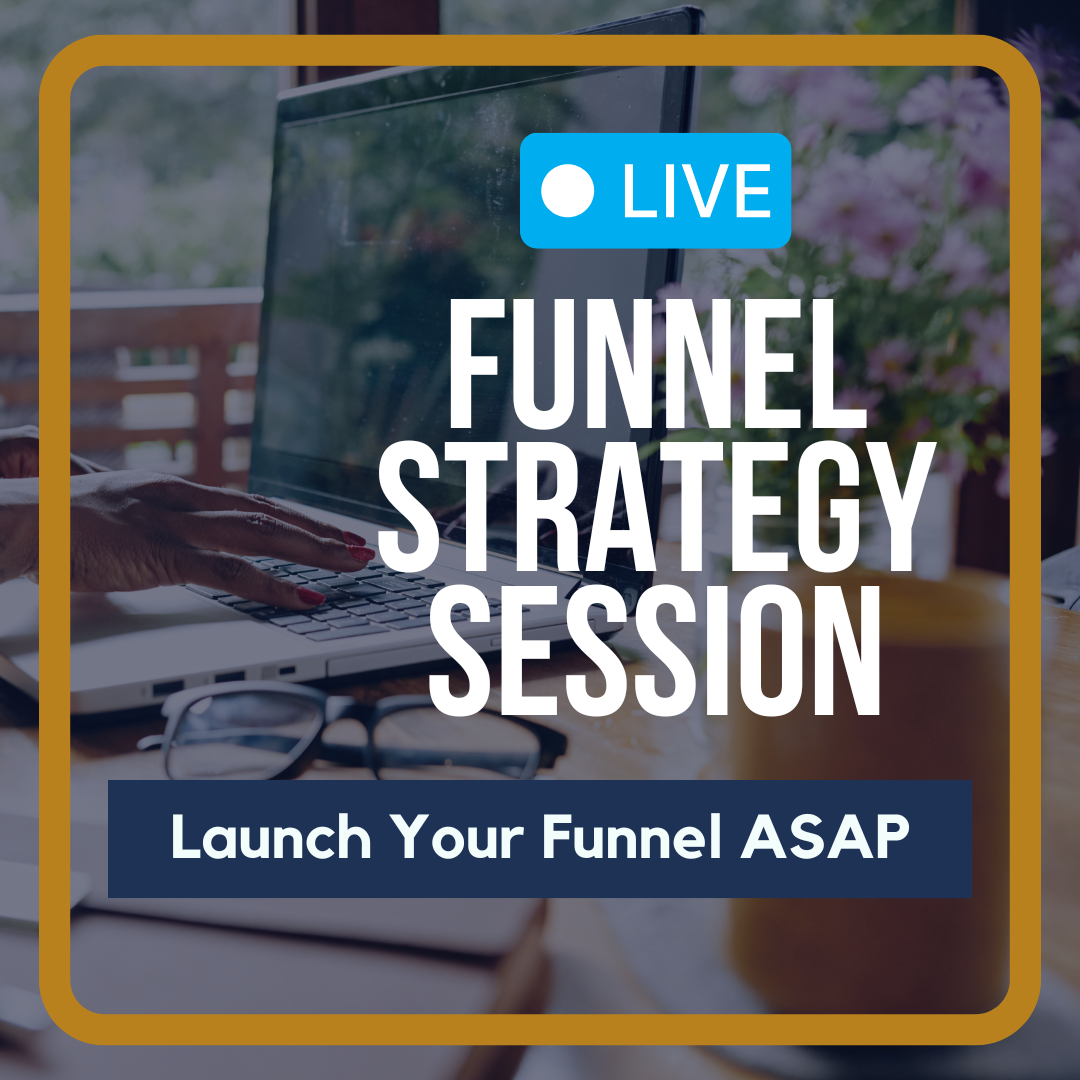 Funnel Framework Strategy Session