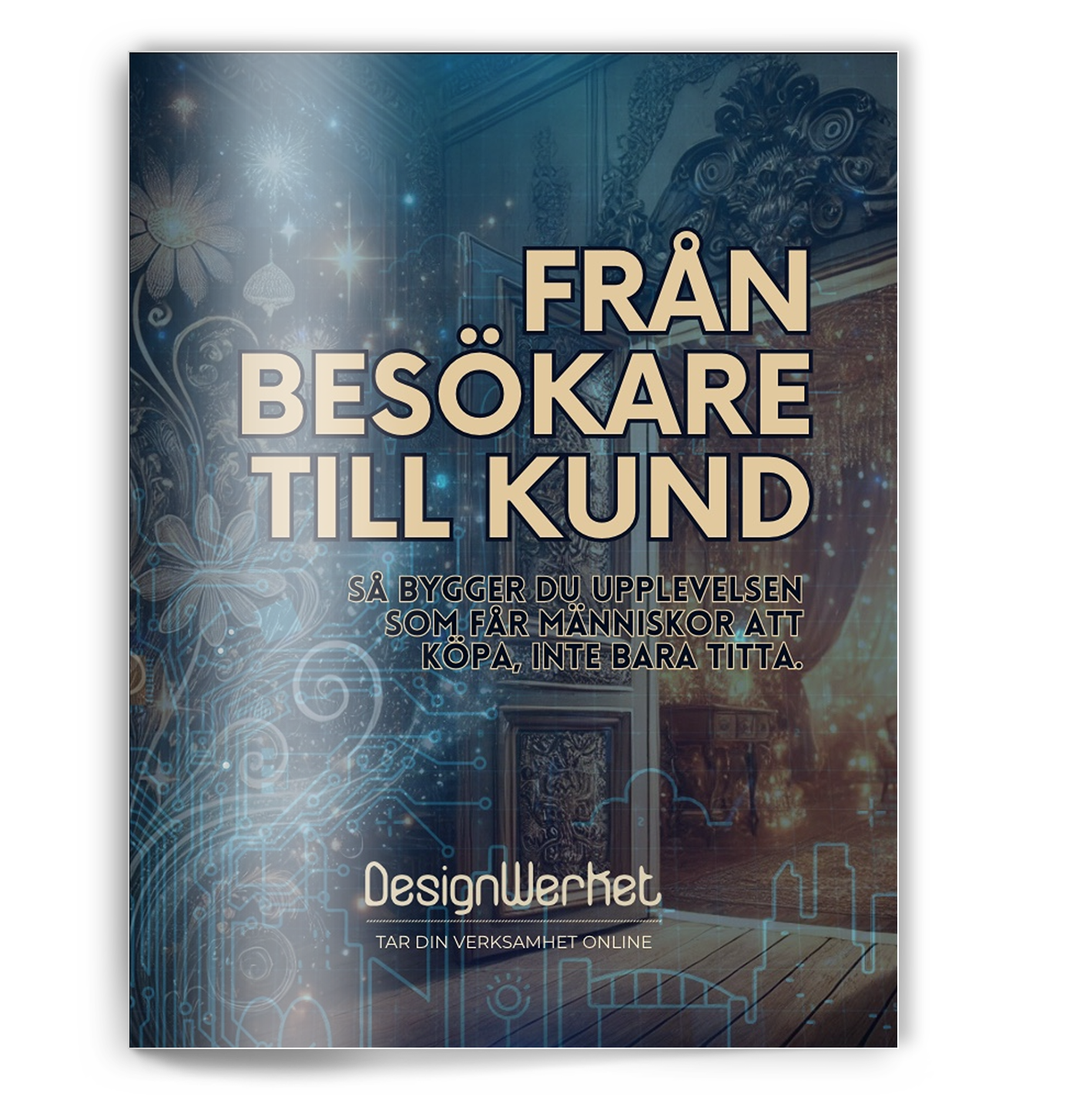Guiden Från besökare till kund