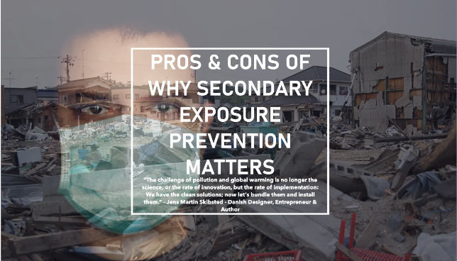 Pros & Cons of Why Secondary Exposure Prevention Matters