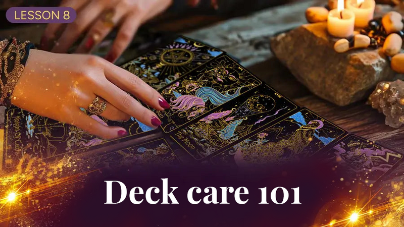 Module 8: Deck Care
